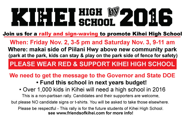 Rally for Kihei High School Nov. 2nd & 3rd