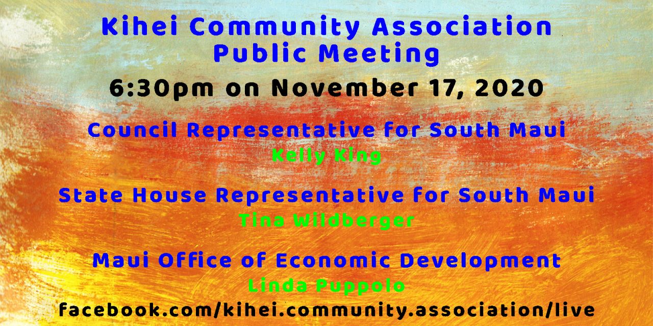 South Maui Representatives and OED director Puppolo with KCA 11/17/2020